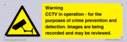 warning-cctv-in-operation--for-the-purposes-of-crime-prevention-and-detection-im~